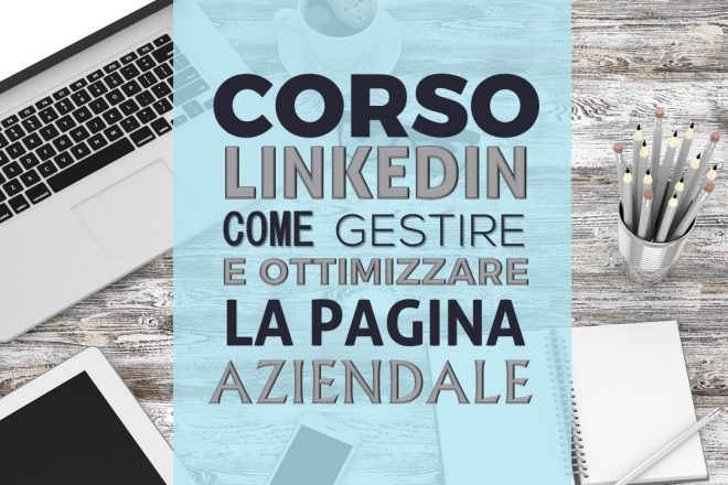 Corso LINKEDIN per PAGINE aziendali