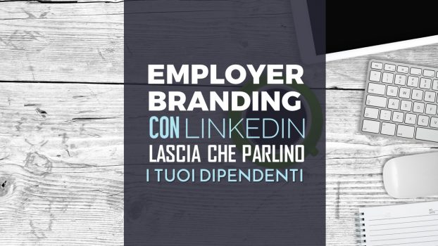 EMPLOYER BRANDING CON LINKEDIN