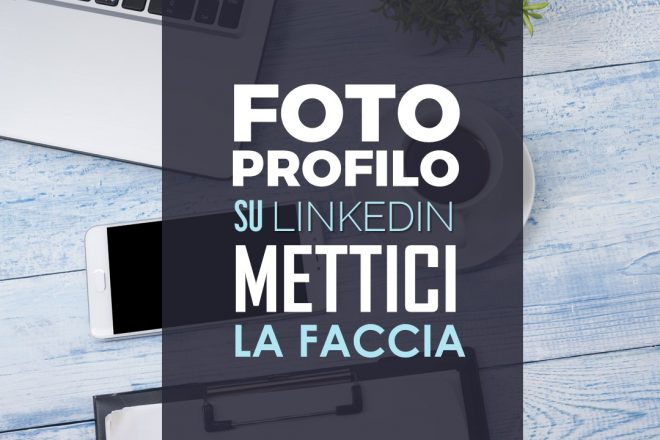 FOTO PROFILO LINKEDIN