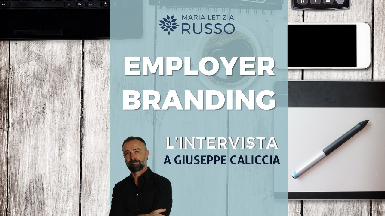 GIUSEPPE CALICCIA INTERVISTA EMPLOYER BRANDING SU LINKEDIN