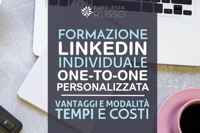 LINKEDIN FORMAZIONE PERSONALIZZATA INDIVIDUALE ONE-TO-ONE
