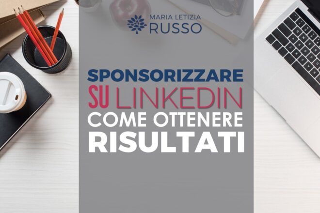 Linkedin Advertising formati vantaggi errori esempi