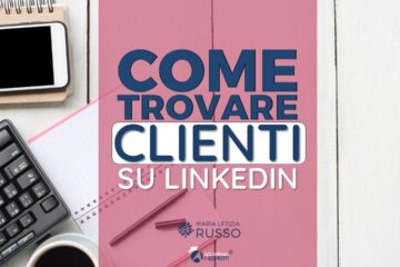 Come trovare clienti su Linkedin