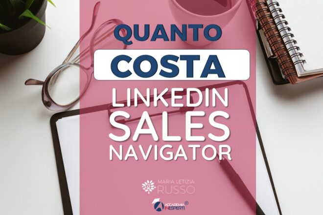 Quanto costa Linkedin Sales Navigator