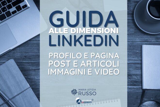 Dimensioni LinkedIn pagina e profilo