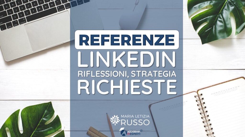 Scrivere una referenza su LinkedIn