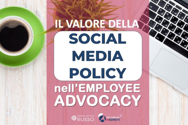 Social Media Policy ed Employee Advocacy