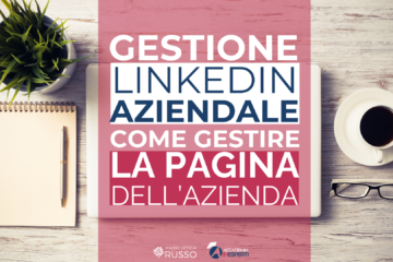 Gestione pagina linkedin aziendale