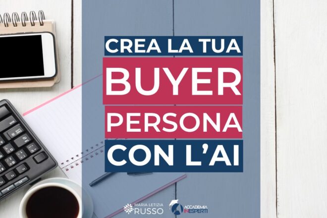 come creare la buyer persona con chatgpt