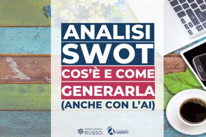 SWOT analisi cos’è, come utilizzarla, come generarla con l’AI