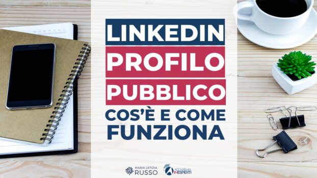 Linkedin profilo pubblico: come funziona