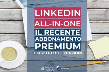 LinkedIn Premium All-in-One: cos’è, funzionalità, prezzo