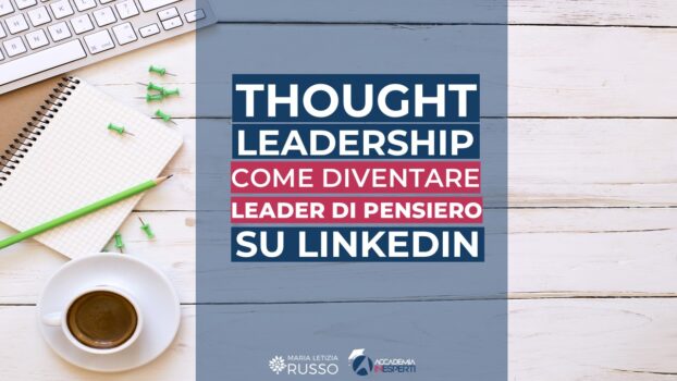 leader di pensiero su linkedin