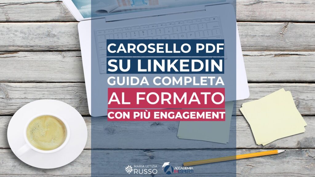 Carosello PDF il formato migliore su linkedin