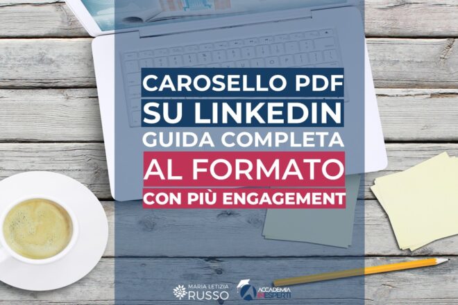 Carosello PDF il formato migliore su linkedin