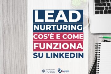 lead nurturing su linkedin come funziona