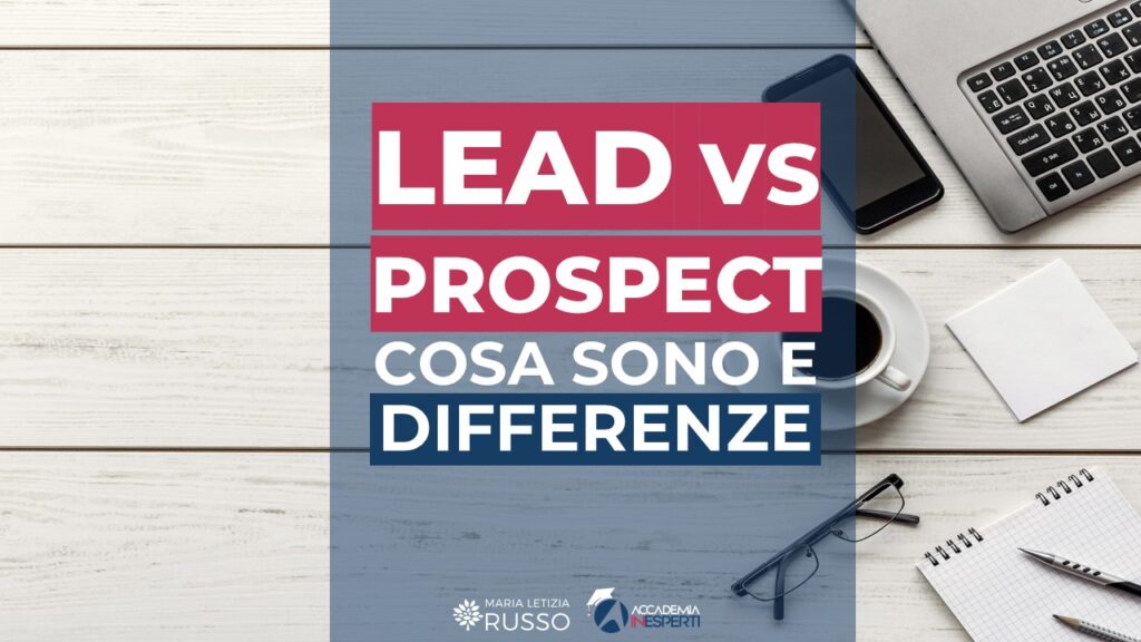 LEAD vs prospect differenze