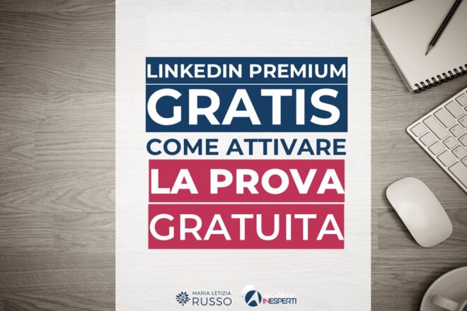 LINKEDIN premium prova gratuita